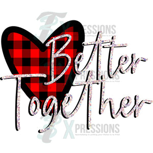 Better together red plaid