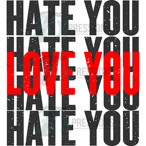 Hate you Love You