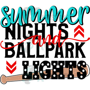 summer nights and ballpark lights