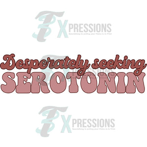 Desperately seaking serotonin