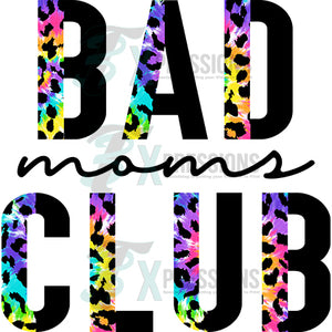 Bad Moms Club tie dye
