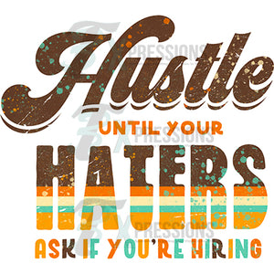 hustle haters