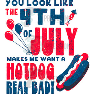 If you look like the 4th of July