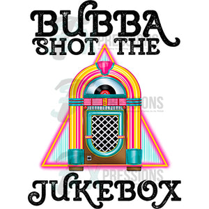 Bubba Shot the Juke Box