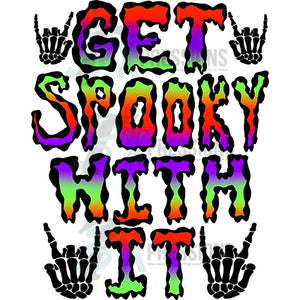 Get Spooky With It