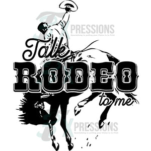 Talk Rodeo to Me