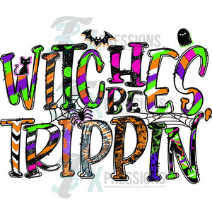 Witches be Trippin