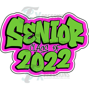 Senior Class of 2022 Graffiti