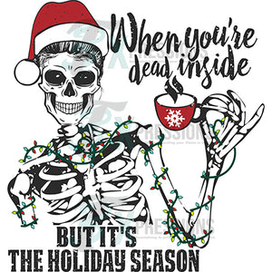 When Youre DeadInsideButIts The Holiday Season