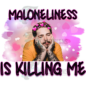 malone liness is killing me post malone