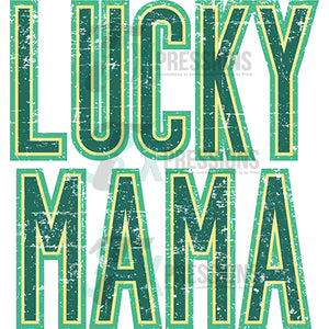 Lucky mama distressed