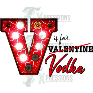 Valentine is for vodka