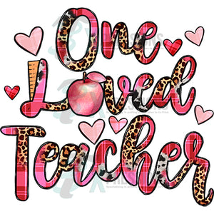 One Loved Teacher