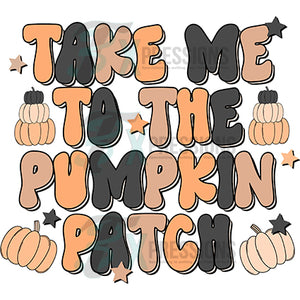 Take me to the Pumpkin Patch