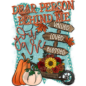 Dear Person Behind me  Fall Version