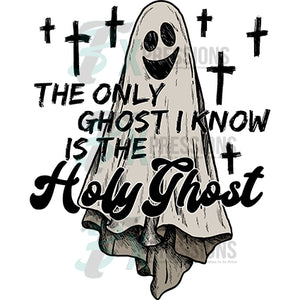 The only Ghost I know is the holy ghost