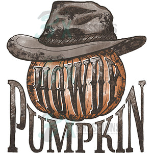 Howdy pumpkin