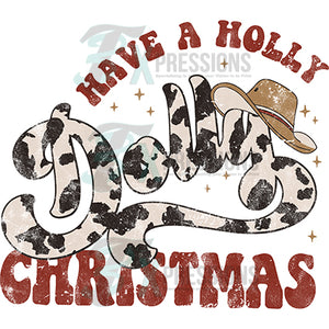 Have a holly dolly Christmas