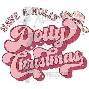 Have a Holly Dolly Christmas pink and red