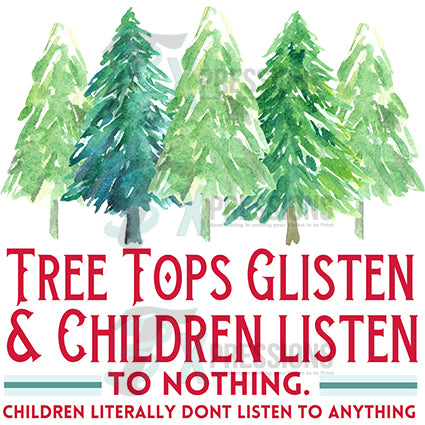 tree tops glisten - 3T Xpressions