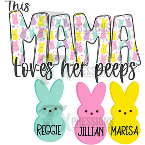 Personalized This momma loves her peeps (3-3