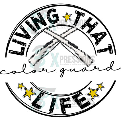 Living That COLOR GUARD BLANK Life