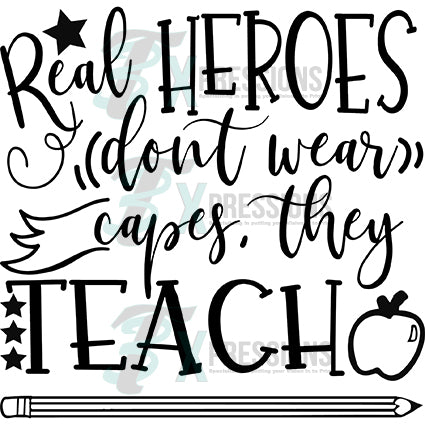 Real Heros Teach - 3T Xpressions