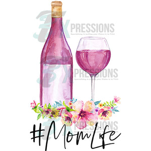 Mom Life Wine