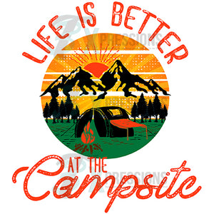 Life is Better at the Campsite