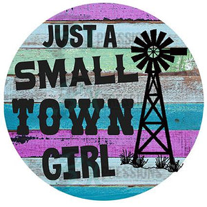 Just a Small Town Girl Windmill