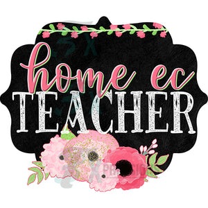 Home Ec Teacher