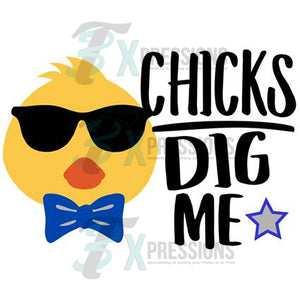 Chicks Dig Me - 3T Xpressions