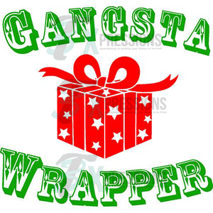Gangsta Wrapper - 3T Xpressions