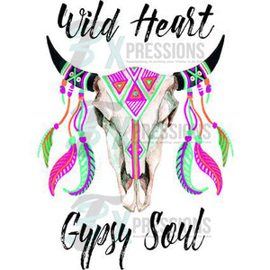 Wild Heart Gypsy Soul - 3T Xpressions