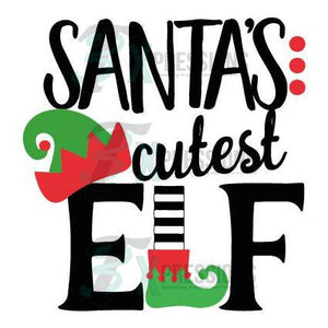 Santas Cutest Elf - 3T Xpressions