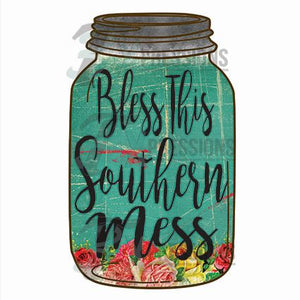 Bless This Southern Mess Floral Mason Jar - 3T Xpressions