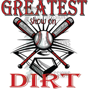 The Greatest Show On Dirt - 3T Xpressions