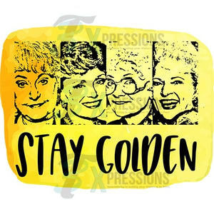 Stay Golden - 3T Xpressions