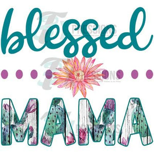 HTV Blessed Mama - 3T Xpressions