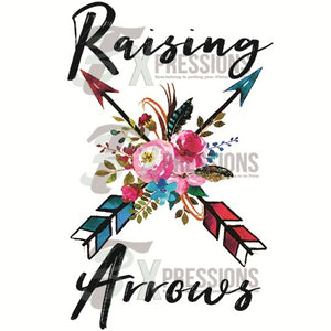 Raising Arrows - 3T Xpressions
